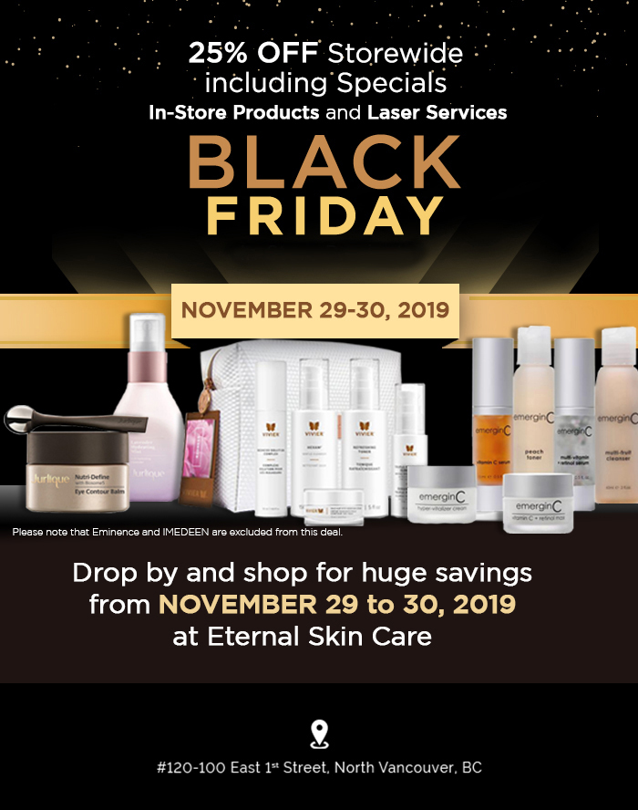 Black Friday In Store Sale Eternal Skin Care